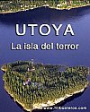 Utoya. La isla del terror
